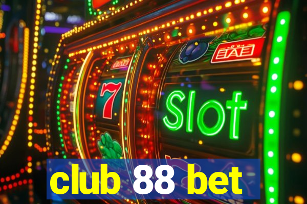 club 88 bet